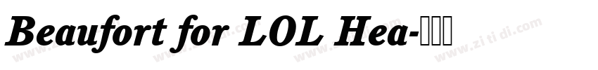 Beaufort for LOL Hea字体转换